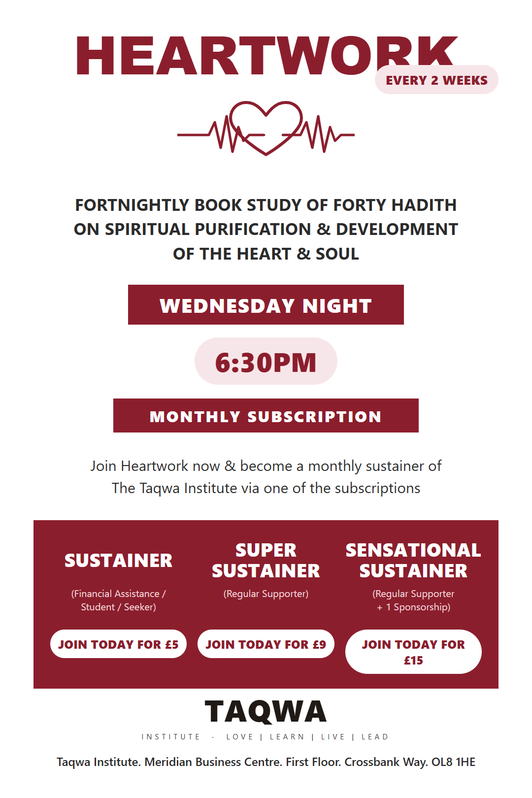 Heartwork: fortnightly Wednesday 6:30 PM book study of Forty Hadith on spiritual purification, with monthly sustainer subscriptions at £5, £9, and £15